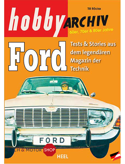 HOBBY-Archiv Ford - Die Sechziger